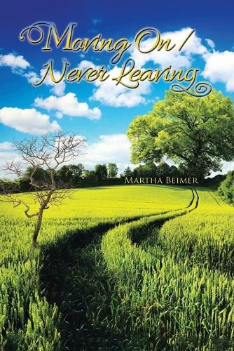 Cover image for Moving On / Never Leaving