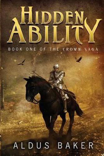 Cover image for Hidden Ability: Book One of the Crown Saga