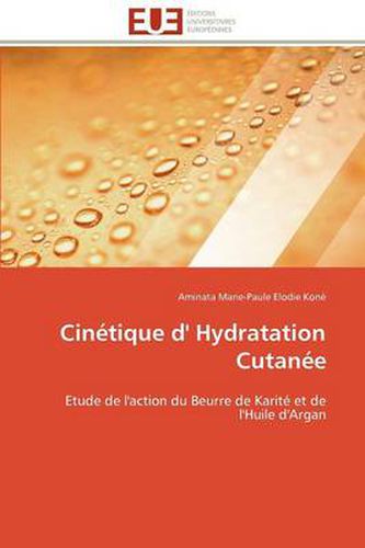 Cover image for Cin Tique D' Hydratation Cutan E