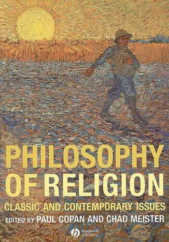 Cover image for Philosophy of Religion: Classic and Contemporary Issues