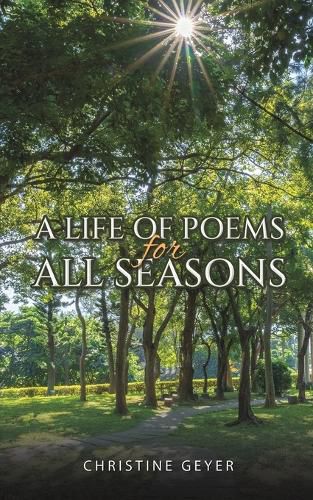 Cover image for A Life of Poems for All Seasons