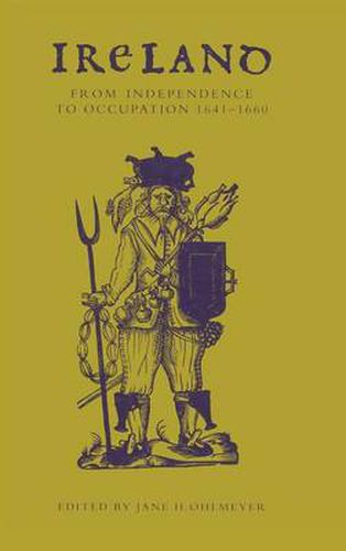 Ireland from Independence to Occupation, 1641-1660