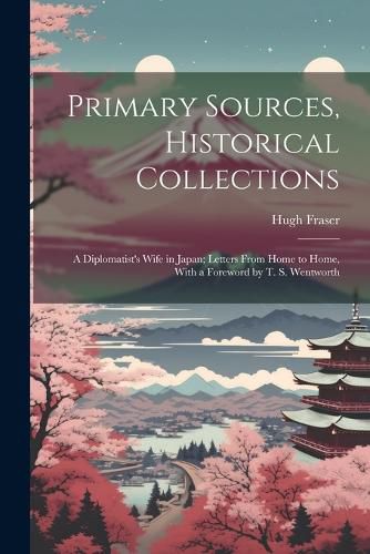 Primary Sources, Historical Collections