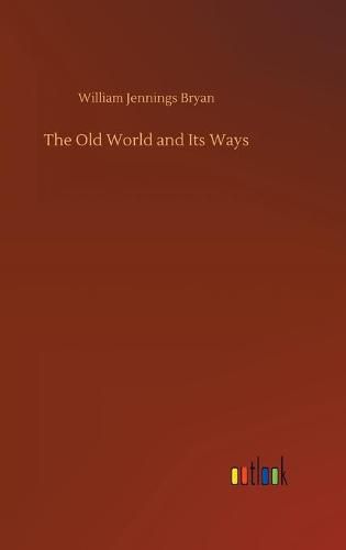 Cover image for The Old World and Its Ways