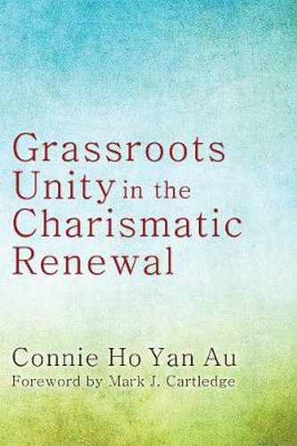 Cover image for Grassroots Unity in the Charismatic Renewal