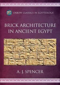 Cover image for Brick Architecture in Ancient Egypt