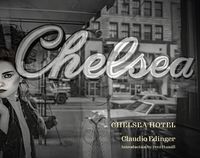 Cover image for The Chelsea Hotel