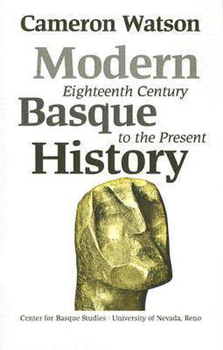 Cover image for Modern Basque History, Eighteenth Century to the Present