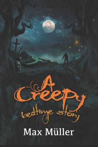 Cover image for A Creepy Bedtime Story