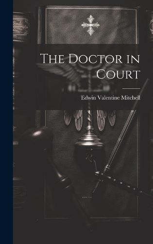 Cover image for The Doctor in Court