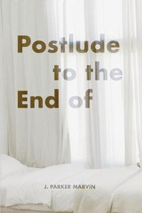 Cover image for Postlude to the End of