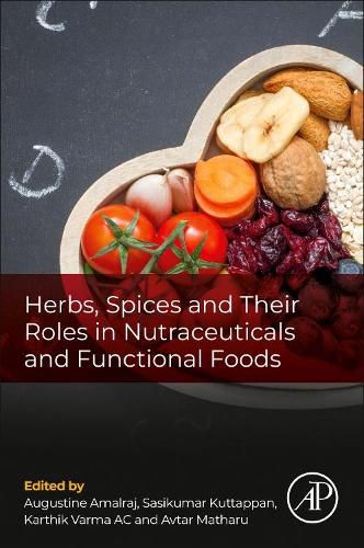 Cover image for Herbs, Spices and Their Roles in Nutraceuticals and Functional Foods