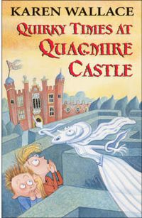 Cover image for Quirky Times at Quagmire Castle