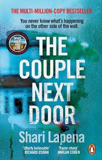 Cover image for The Couple Next Door: The fast-paced and addictive million-copy bestseller