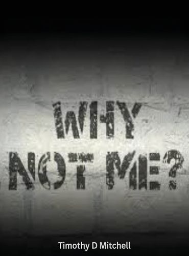 Cover image for Why Not Me?