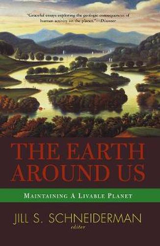 Cover image for The Earth Around Us: Maintaining A Livable Planet