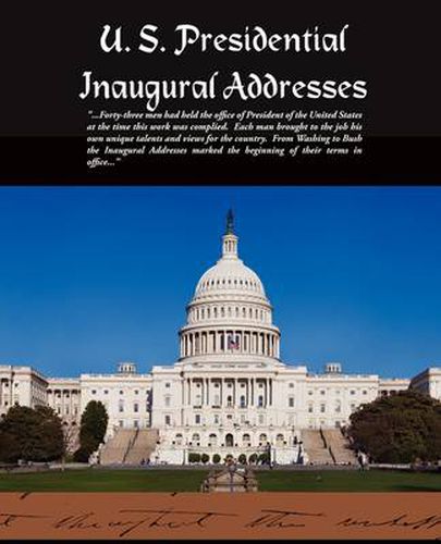 Cover image for U. S. Presidential Inaugural Addresses