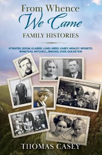 Cover image for From Whence We Came: Family Histories