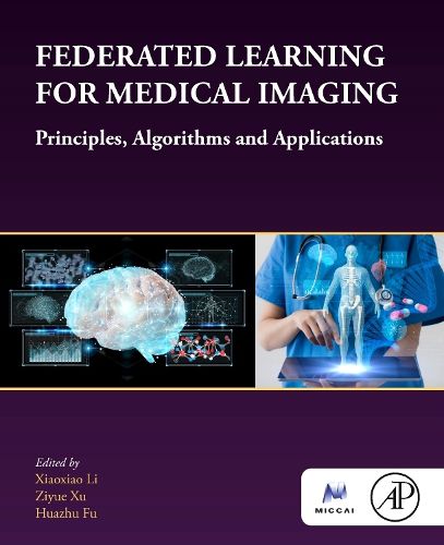 Cover image for Federated Learning for Medical Imaging