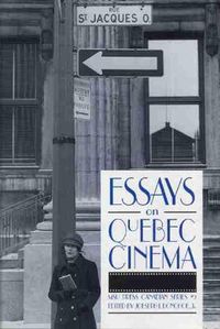 Cover image for Essays on Quebec Cinema