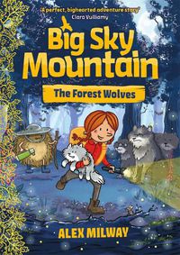 Cover image for Big Sky Mountain: The Forest Wolves