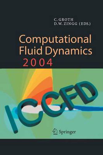 Cover image for Computational Fluid Dynamics 2004: Proceedings of the Third International Conference on Computational Fluid Dynamics, ICCFD3, Toronto, 12-16 July 2004