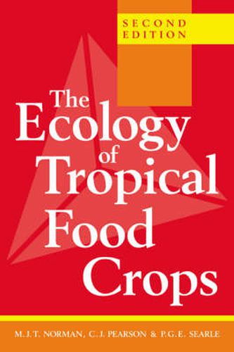 Cover image for The Ecology of Tropical Food Crops