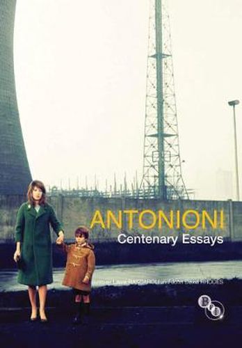 Cover image for Antonioni: Centenary Essays