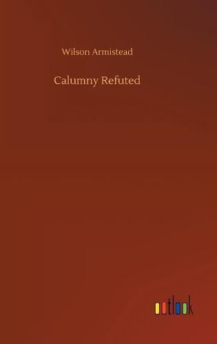 Calumny Refuted