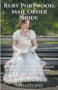 Cover image for Ruby Portwood, Mail Order Bride