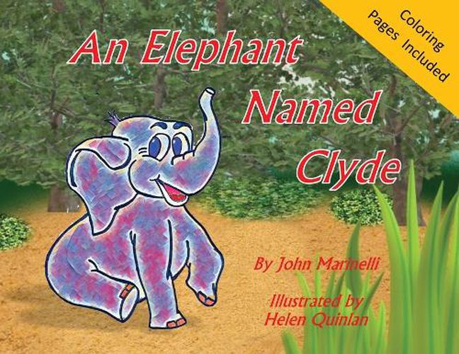 An Elephant Named Clyde: A Children's Story Poem