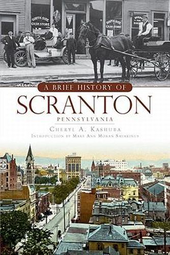 Cover image for A Brief History of Scranton, Pennsylvania