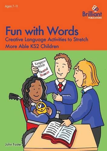 Cover image for Fun with Words: Creative Language Activities to Stretch More Able KS2 Children