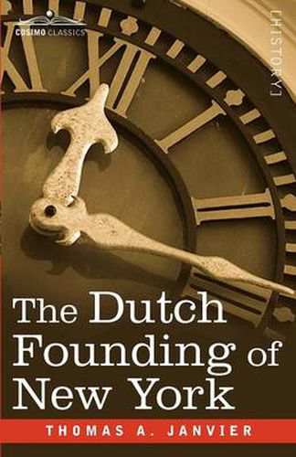 Cover image for The Dutch Founding of New York