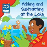 Cover image for Adding and Subtracting at the Lake