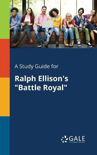 A Study Guide for Ralph Ellison's Battle Royal