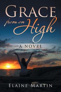 Cover image for Grace from on High