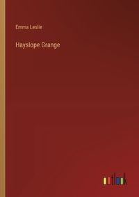 Cover image for Hayslope Grange