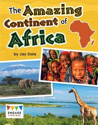 Cover image for The Amazing Continent of Africa