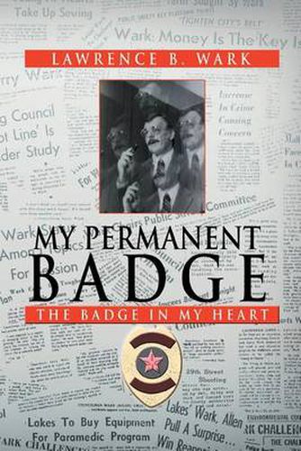 Cover image for My Permanent Badge: The Badge in My Heart