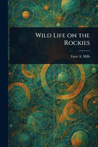 Cover image for Wild Life on the Rockies