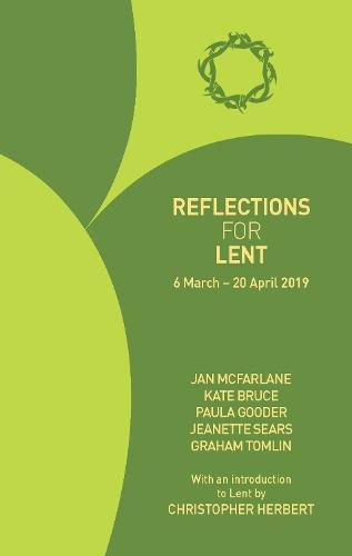 Cover image for Reflections for Lent 2019: 6 March - 20 April 2019