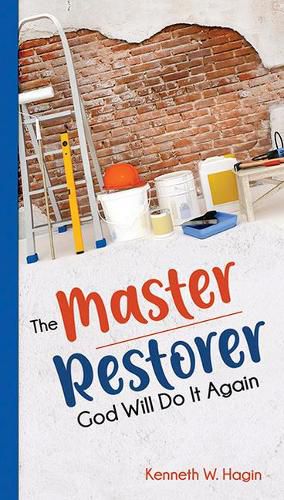 Cover image for The Master Restorer: God Will Do It Again: Experience Turnaround in Your Life