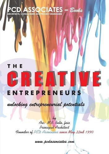 Cover image for The Creative Entrepreneurs: Unlocking Entrepreneurial Potentials