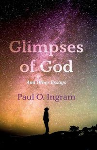 Cover image for Glimpses of God: And Other Essays