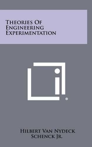 Cover image for Theories of Engineering Experimentation