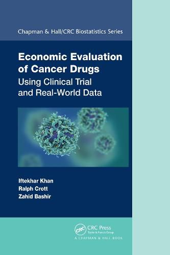 Cover image for Economic Evaluation of Cancer Drugs: Using Clinical Trial and Real-World Data