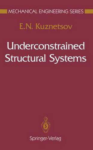 Cover image for Underconstrained Structural Systems