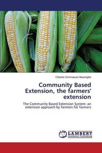 Community Based Extension, the farmers' extension