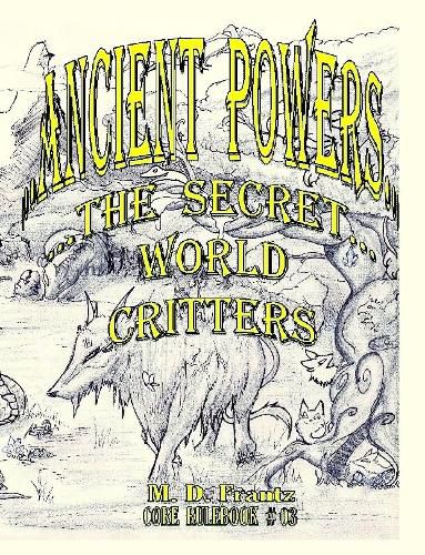 Cover image for B&W - Ancient Powers - PAPERBACK - Critters